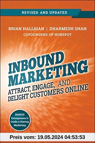 Inbound Marketing: Attract, Engage, and Delight Customers Online
